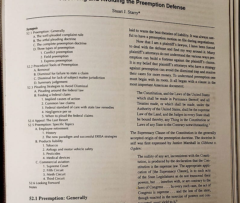 Asserting and Avoiding the Preemption Defense | Reprinted from Civil Trial Practice: Winning Techniques of Successful Trial Attorneys Copyright 2000 by Lawyers & Judges Publishing Co.